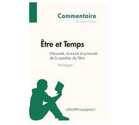 Lepetitphilosop Être et Temps de Heidegger - Nécessité, structure et (Tascabile)