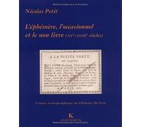 L'ephemere, L'occasionnel Et Le Non-livre a La Bibliotheque Sainte-genevieve Xve-xviiie Siecle: XVe-XVIIIe siècles: Volume 3