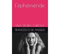 l'éphéméride: UNA STORIA CURIOSA