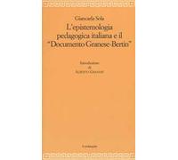 L'epistemologia pedagogica italiana e il «Documento Granese-Bertin»