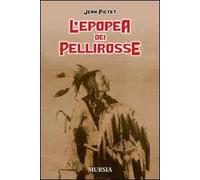 L' epopea dei pellirosse