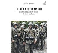 L'epopea di un ardito