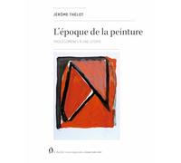 L'époque de la peinture