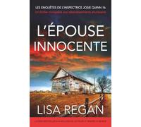 L'Épouse innocente: Un thriller incroyable aux rebondissements ahurissants: 16