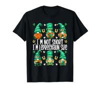 Leprechaun St. Patricks Day GNOME for Women I`m Not Short Maglietta