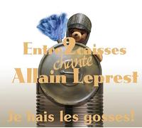 LEPREST, ALLAIN - JE HAIS LES GOSSES