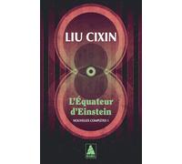 L'équateur d'Einstein: Nouvelles complètes, Tome 1