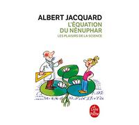 L'equation Du Nenuphar: Les Plaisirs de la Science Dessins de pef