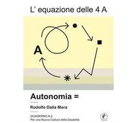 L'equazione delle 4 A. Autonomia