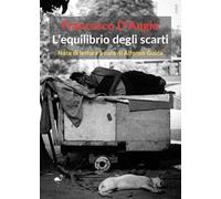 L'equilibrio degli scarti