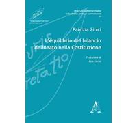 L'equilibrio del bilancio delineato nella Costituzione