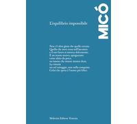L'equilibrio impossibile. Ediz. spagnola e italiana