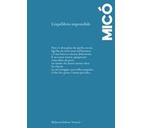 L'equilibrio impossibile. Ediz. spagnola e italiana