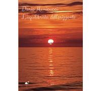 L'equilibrista dell'orizzonte