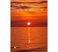 L'equilibrista dell'orizzonte