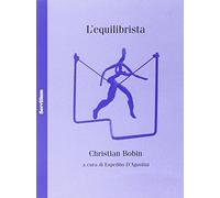 L'equilibrista. Testo francese a fronte