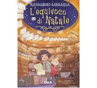 L'equivoco di Natale - Barbaglia Alessandro