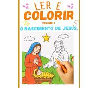 LER E COLORIR O NASCIMENTO DE JESUS