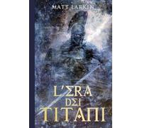 L'Era dei Titani