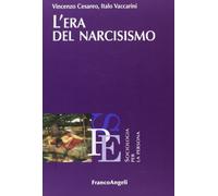 L' era del narcisismo