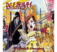 Delirium - L'Era Della Menzogna