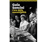 L'era della suscettibilità