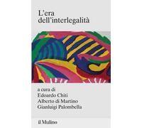 L'era dell'interlegalità