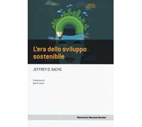 L'era dello sviluppo sostenibile