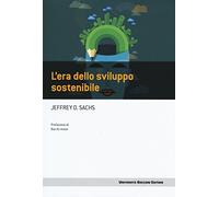L'era dello sviluppo sostenibile