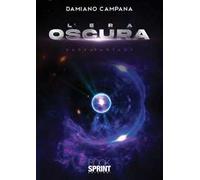 Libri Campana Damiano - L' Era Oscura