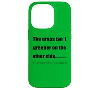 L'erba è più verde dove la innaffi Custodia per iPhone 14 Pro
