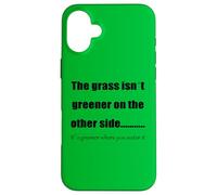 L'erba è più verde dove la innaffi Custodia per iPhone 16 Plus