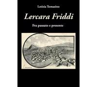 Lercara Friddi - Fra passato e presente - Letizia Tomasino