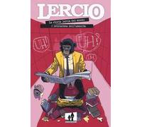 Lercio. La storia lercia del mondo. I retroscena dell'umanità