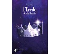L'erede, stelle binarie