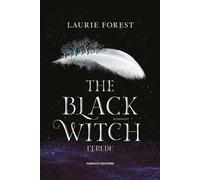 L'erede. The black witch chronicles