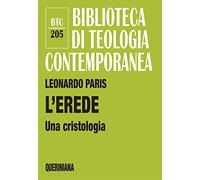 L'Erede. Una cristologia