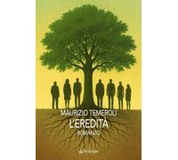 L'eredità - 2026 - Edizioni Pendragon (Linferno)