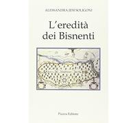 L'eredità dei Bisnenti