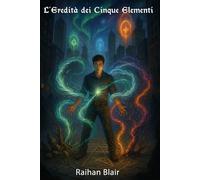 L'Eredità dei Cinque Elementi