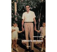 L'eredità dei padri