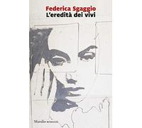 L' eredità dei vivi
