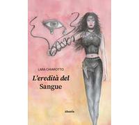 L'eredità del sangue