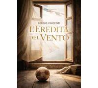 L'eredità del vento