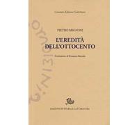 L' eredità dell'Ottocento