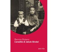 L'eredità di Jakob Bindel [Paperback] [Aug 27, 2020] Rubens, Bernice and Piccini
