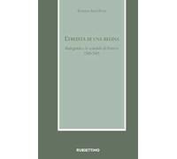 L'eredità di una regina. Radegonda e lo scandalo di Poitiers (589-590)