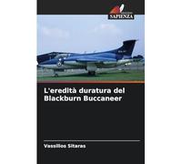 L'eredità duratura del Blackburn Buccaneer