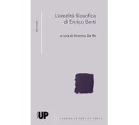 L'eredità filosofica di Enrico Berti