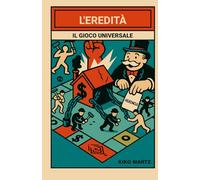 L'eredità Il gioco universale